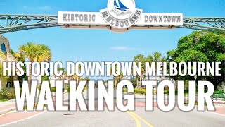 melbourne fl walking tour